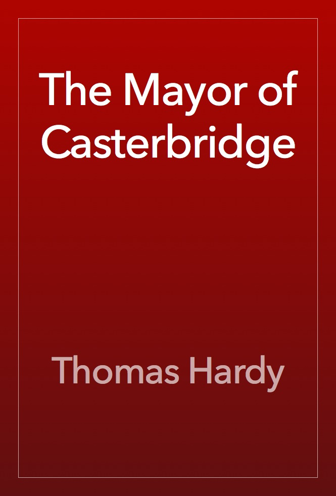 Cover of The Mayor of Casterbridge